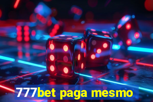 777bet paga mesmo